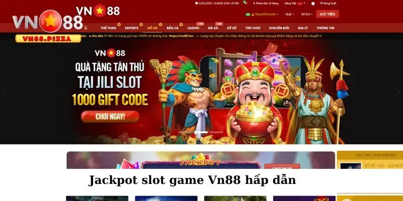 Săn Jackpot Slot Game Vn88 Và Chiến Lược Nổ Hũ Hiệu Quả 1 Nhận thưởng Jackpot từ game nổ hũ